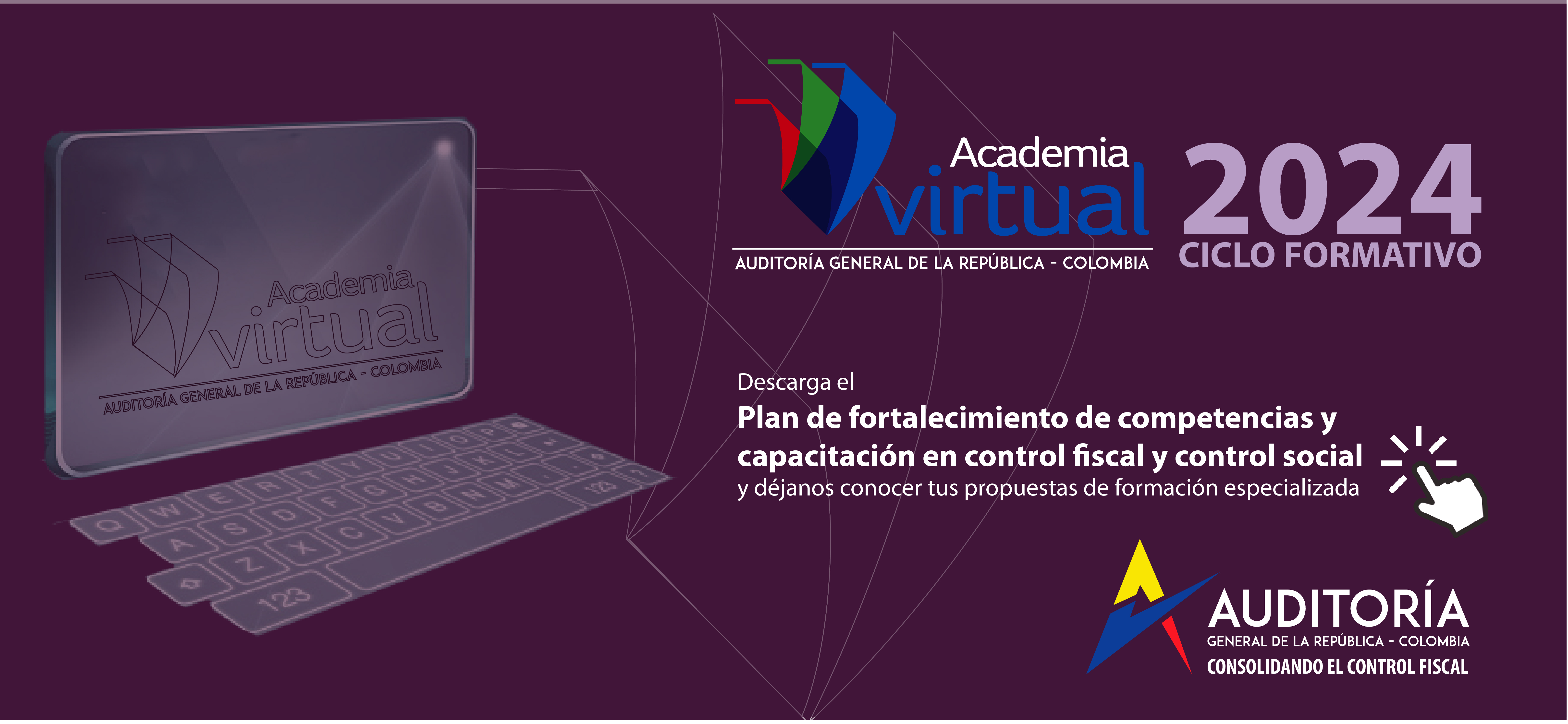 Publicidad ciclo formativo 2024 de la Academia Virtual AGR, invitando a conocer plan de competenias y capacitación en control fiscal y control social y a hacer comentarios.
